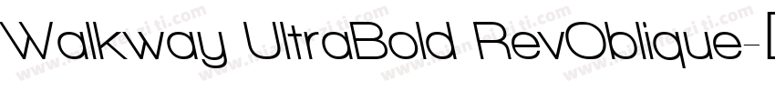 Walkway UltraBold RevOblique字体转换